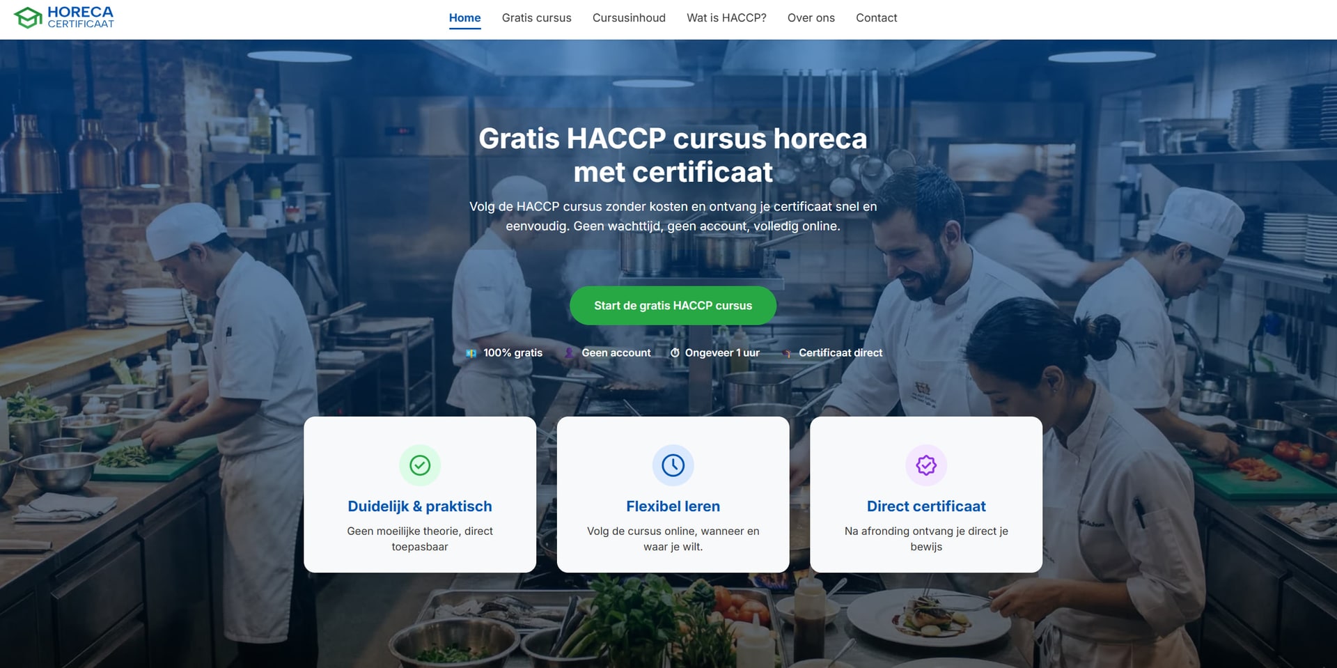 De landingspagina van Horeca Certificaat met de propositie van een gratis HACCP-cursus met certificaat, en daaronder de drie beloften: duidelijk en praktisch, flexibel leren en direct een certificaat